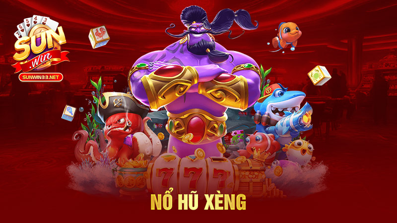 Nổ hũ xèng
